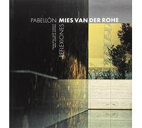 Pabellón Mies van der Rohe: Reflexiones (Sèrie 2)