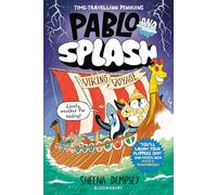 Pablo and Splash: Viking Voyage: The hilarious NEW kids' graphic novel in the series about time-travelling penguins