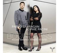 Pablo Barragán, Sophie Pacini – Boundless: Poulenc, Bernstein, Weinberg, Prokofiev