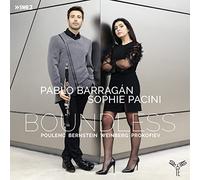 Pablo Barragán, Sophie Pacini – Boundless: Poulenc, Bernstein, Weinberg, Prokofiev