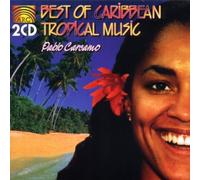 Pablo Carcamo - Best of Caribbean Tropical Mus