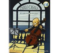 Pablo Casals (con Cd)