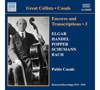 Casals,Pablo - encores et transcriptions /vol.3