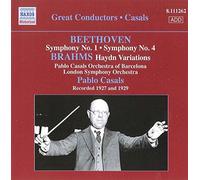 Pablo Casals - Ludwig Van Beethoven : Symphonie 1 & 4 - Johannes Brahms : Haydn Variations