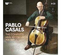 Pablo Casals - Pablo Casals -The Complete Hmv Recordings (9CD)