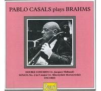 Pablo Casals Plays Brahms