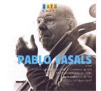 Pablo Casals Plays Dvorak, Brahms, Bruch