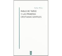 Pablo de Tarso y Las Primeras Cristianas: 7 (Biblioteca Estudios Bíblicos Minor)