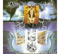 Pablo Gad - Don T Push Jah [Vinilo]