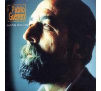 Pablo Guerrero - Sueños sencillos