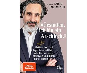 Pablo Hagemeyer 'Gestatten, ich bin ein Arschloch': Ein netter (Various Formats)