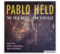 Pablo Held / John Scofield - The Trio Meets John Scofield