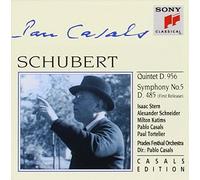 Pablo, Isaac Stern, Al Casals - Schubert: Quintet in C major, D. 956; Symphony No. 5 in B-flat Major, D. 485 By Pablo, Isaac Stern, Al Casals (1994-02-07)