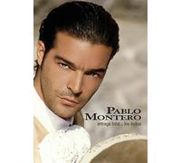 Pablo Montero: Entrega Total Los Exitos [Internacional] [DVD]