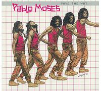 Pablo Moses - Pave The Way