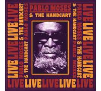 Pablo Moses & The Hancart - Live