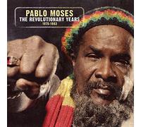 PABLO MOSES - THE REVOLUTIONARY YEARS 1975/1983