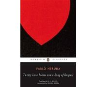Pablo Neruda Twenty Love Poems and a Song of Des (Tapa blanda) (Importación USA)