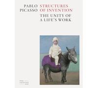 Pablo Picasso.: Estructuras de la invención. La unidad de una obra. (Libros de autor.)