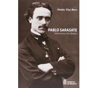 Pablo Sarasate: memorias familiares (SIN COLECCION)