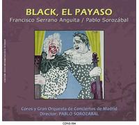 Pablo Sorozabal - Sorozabal: Black El Payaso By Pablo Sorozabal (0001-01-01)
