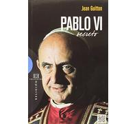 Pablo Vi Secreto (RELIGION)