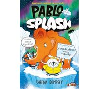 PABLO Y SPLASH. CONGELADOS EN EL TIEMPO: 2 (CÓMIC. PABLO Y SPLASH)