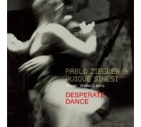 Pablo Ziegler & Quique Sinesi - Desperate Dance