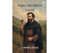 Pabo, The PriestA Novel (Edition1)