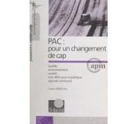 Pac : Pour Un Changement De Cap (ebook)
