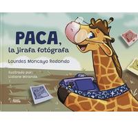 PACA, la jirafa fotógrafa