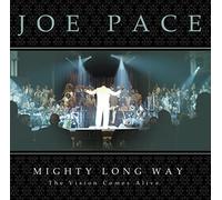 Pace, Joe - Mighty Long Way