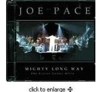 Pace, Joe - Mighty Long Way [Import]