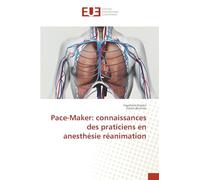 Pace-Maker: connaissances des praticiens en anesthésie réanimation