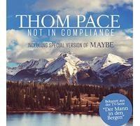 Pace, Thom - Not In Compliance