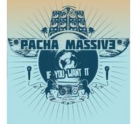 Pacha Massive If You Want it (CD) (Importación USA)