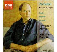 Pachelbel - Baroque Music: Pachelbel's Canon & Gigue/Bach/Handel/Purcell