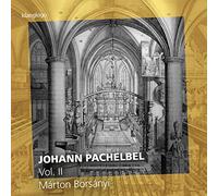 Pachelbel : Oeuvres pour clavecin et orgue, vol. 2. Borsanyi.