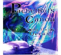 Pachelbel's Canon By the Ocean