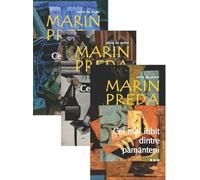 Pachet 3 volume: Cel mai iubit dintre pamanteni - Marin Preda