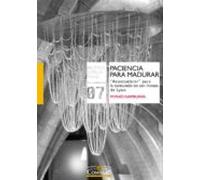 Paciencia Para Madurar