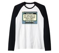 Paciencia por Favor Mi Cerebro Está Ocupado Haciendo Reparaciones Humor Juego de Palabras Diversión Camiseta Manga Raglan