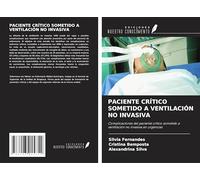 PACIENTE CRÍTICO SOMETIDO A VENTILACIÓN NO INVASIVA: Complicaciones del paciente crítico sometido a ventilación no invasiva en urgencias