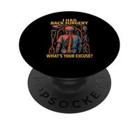 Paciente De Cirugía De Espalda ¿Cuál Es Tu Excusa Divertido Hombres Mejorarse PopSockets PopGrip Adhesivo
