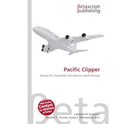 Pacific Clipper: Boeing 314, Flying Boat, Pan American World Airways