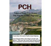 Pacific Coast Highway Road Trip