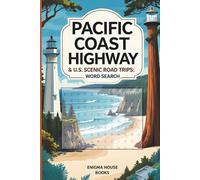Pacific Coast Highway U.S. Scenic Road Trips Word Search: Word Searches with Easy to Read Print about travelers, road trip enthusiasts and More | 6x9 ... Gift for Vacations, Holiday and Free Times