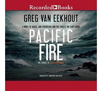Pacific Fire (The California Bones Series)
