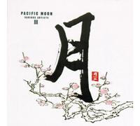 Pacific Moon Various Artists I