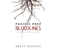 Pacific Prep: Bloodlines: 1.2 (A Pacific Prep Novel)